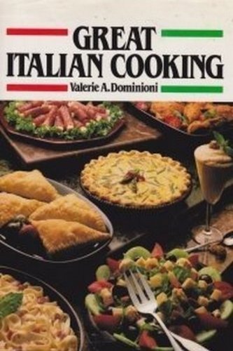 Stock image for Great Italian Cooking for sale by Arch Bridge Bookshop