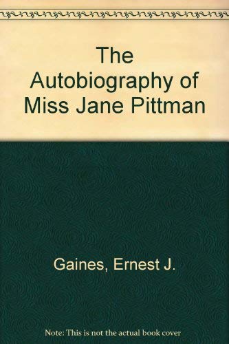 Stock image for The Autobiography of Miss Jane Pittman for sale by JR Marketing/Books