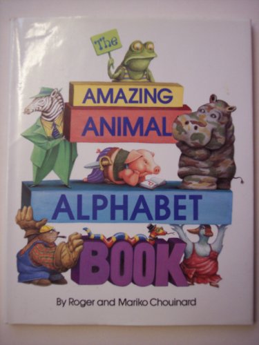 Beispielbild fr The Amazing Animal Alphabet Book zum Verkauf von SecondSale