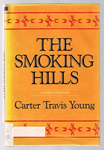 Beispielbild fr The Smoking Hills zum Verkauf von Wonder Book