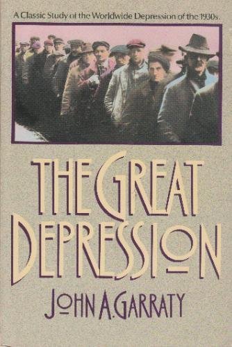 9780385240857: The Great Depression: An Inquiry into the Causes, Course, and Consequences of the Worldwide Depression of the Nineteen-Thirties, As Seen by Contempor