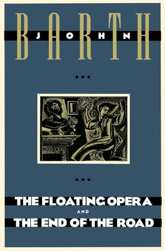 Imagen de archivo de The Floating Opera and the End of the Road a la venta por ThriftBooks-Atlanta