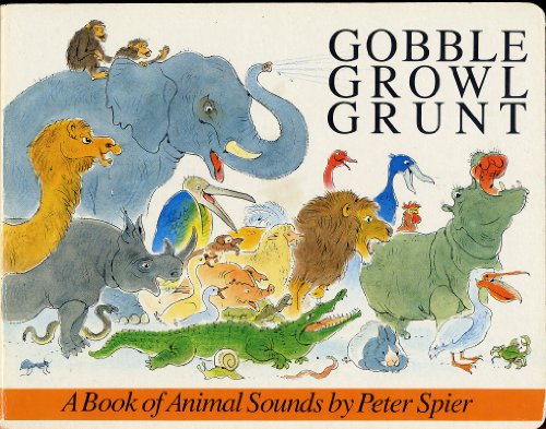 Imagen de archivo de Gobble, Growl, Grunt a la venta por Off The Shelf