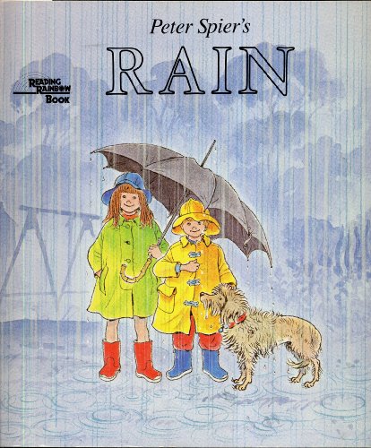 9780385241052: Peter Spier's Rain (Reading Rainbow)