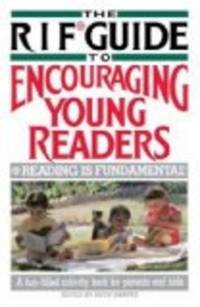 Imagen de archivo de The Rif Guide to Encouraging Young Readers a la venta por 2Vbooks