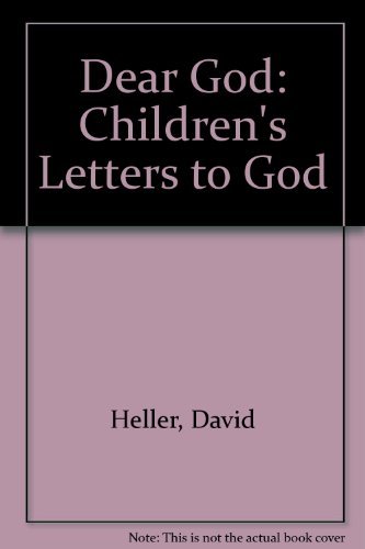 Stock image for Dear God: Children's Letters to God for sale by Wonder Book
