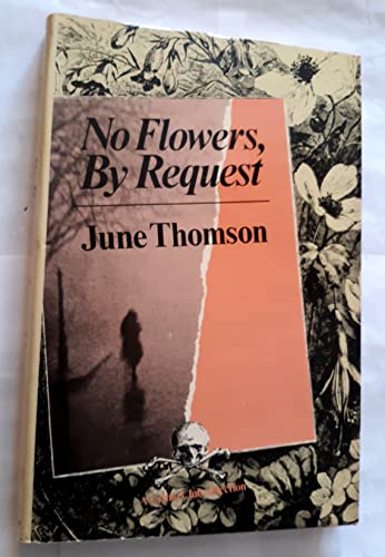 No Flowers,by Request (9780385241755) by Thomson, Pat