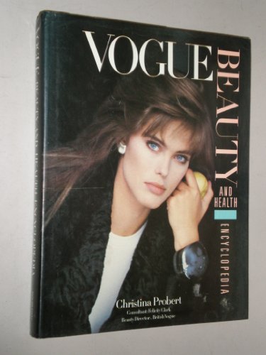 Stock image for Vogue Beauty and Health Encyclopedia for sale by Kingship Books