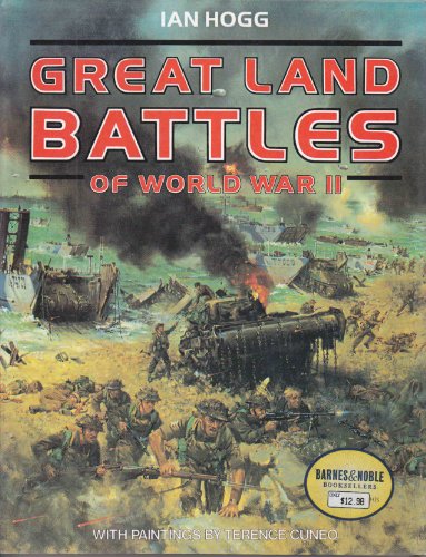 Beispielbild fr Great Land Battles of World War II zum Verkauf von Better World Books