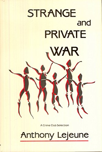 Beispielbild fr Strange and Private War zum Verkauf von Books From California