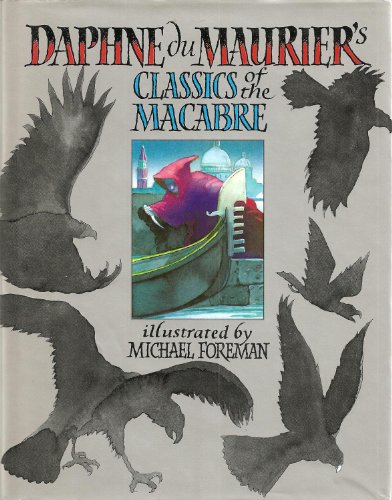 Imagen de archivo de Daphne Du Maurier's Classics of the Macabre a la venta por Better World Books: West