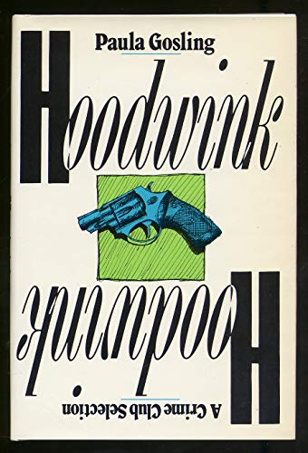 Stock image for Hoodwink for sale by Lee Madden, Book Dealer