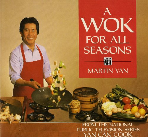 Imagen de archivo de A Wok for All Seasons a la venta por Better World Books