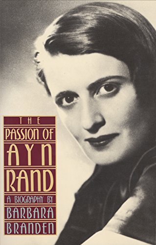 Beispielbild fr The Passion Of Ayn Rand: A Biography. zum Verkauf von Black Cat Hill Books