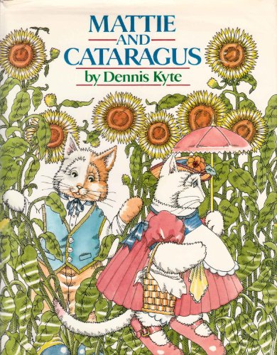 Stock image for Mattie and Cataragus for sale by Better World Books