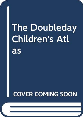 Beispielbild fr The Doubleday Children's Atlas zum Verkauf von SecondSale