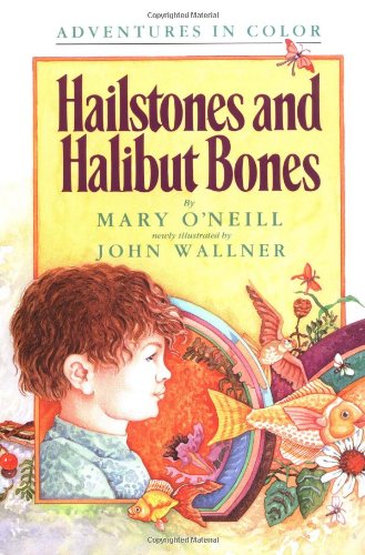 9780385244848: Hailstones and Halibut Bones (Adventures in Color)