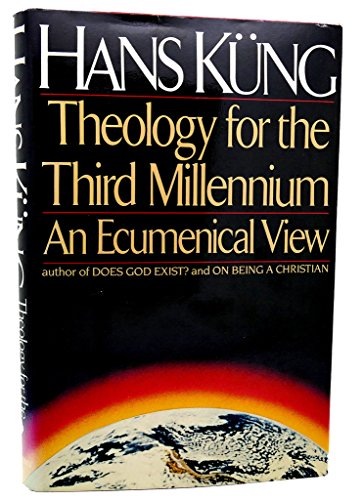 Beispielbild fr Theology For The Third Millennium zum Verkauf von Blue Awning Books