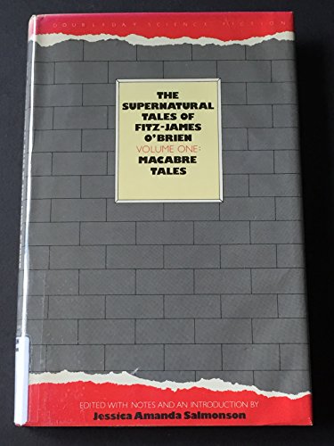 Beispielbild fr The Supernatural Tales of Fitz-James O'Brien : MacAbre Tales zum Verkauf von Better World Books