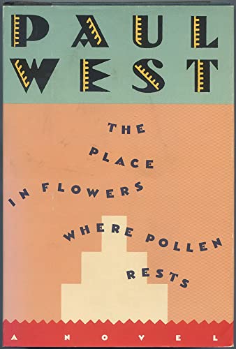 Beispielbild fr The Place in Flowers Where Pollen Rests zum Verkauf von Better World Books