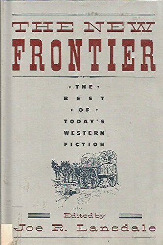 9780385245692: The New Frontier: The Best of the West Two