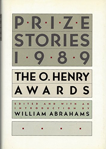Stock image for Prize Stories 1989 : The O. Henry Awards for sale by Better World Books: West