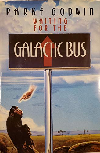 

Waiting for the Galactic Bus [first edition]