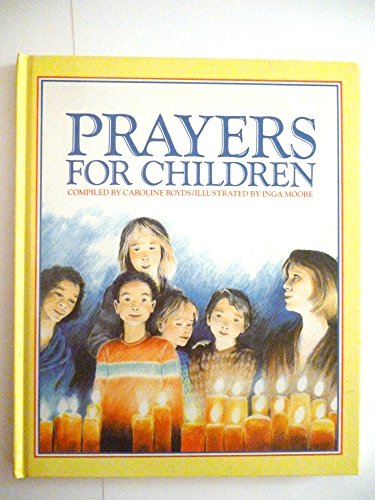 Beispielbild fr Prayers for Children zum Verkauf von SecondSale