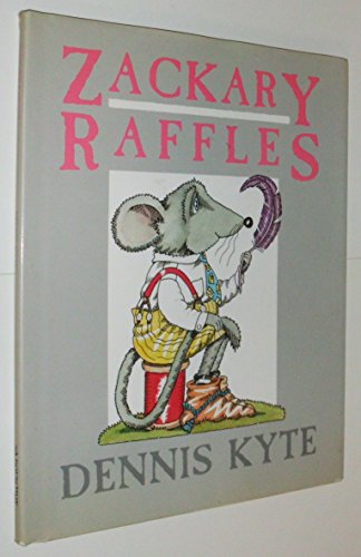 Stock image for Zackary Raffles for sale by Ozark Relics and Rarities