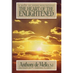 Imagen de archivo de The Heart of the Enlightened: A Book of Story Meditations a la venta por Wonder Book