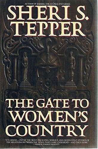 Stock image for The Gate To Women's Country: A Novel for sale by SecondSale