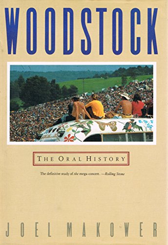 Beispielbild fr Woodstock: The Oral History zum Verkauf von Ulli Pfau