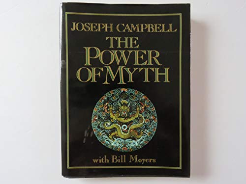 Beispielbild fr The Power of Myth zum Verkauf von Better World Books