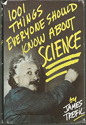 Beispielbild fr 1001 Things Everyone Should Know About Science zum Verkauf von SecondSale