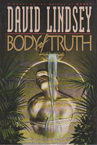 Beispielbild fr Body of Truth zum Verkauf von Brenner's Collectable Books ABAA, IOBA