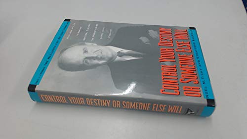 Control Your Own Destiny or Someone Else Will (9780385248839) by Tichy, Noel; Sherman, Stratford