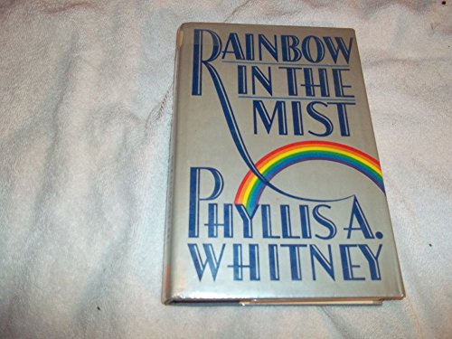 Beispielbild fr Rainbow in the Mist zum Verkauf von Wonder Book