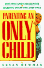 Imagen de archivo de Parenting an Only Child a la venta por SecondSale