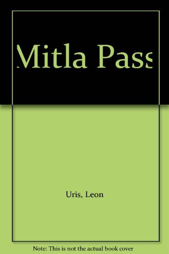 Beispielbild fr Mitla Pass zum Verkauf von ThriftBooks-Atlanta