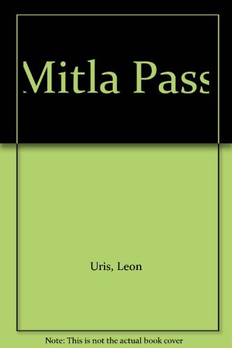 Stock image for Mitla Pass for sale by ThriftBooks-Atlanta