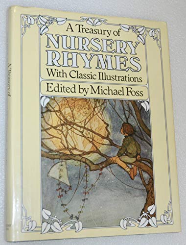 Stock image for A Treasury of Nursery Rhymes with Classic Illustrations for sale by Bay Used Books