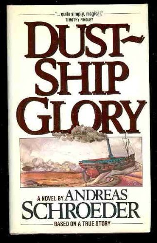 9780385250382: Dust Ship Glory