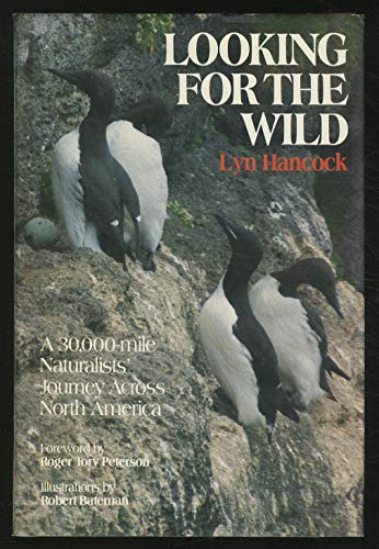 Stock image for Looking for the Wild for sale by Better World Books: West