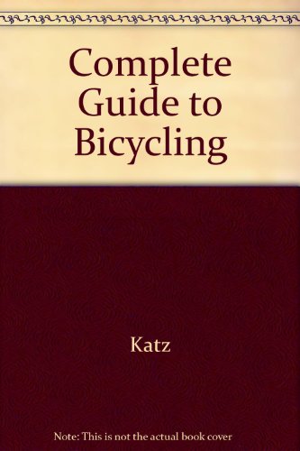 Stock image for Complete Guide to Bicycling in Canada for sale by Book Express (NZ)