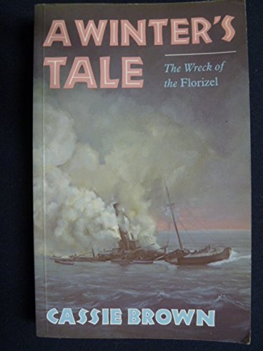 9780385251815: A Winter's Tale: The Wreck of the Florizel by Cassie Brown