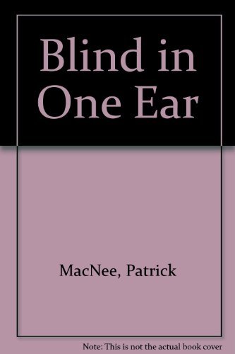 Stock image for Blind In One Ear for sale by Zoom Books Company