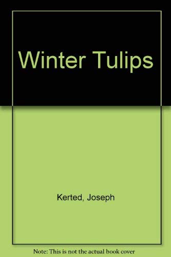 9780385251853: Winter Tulips