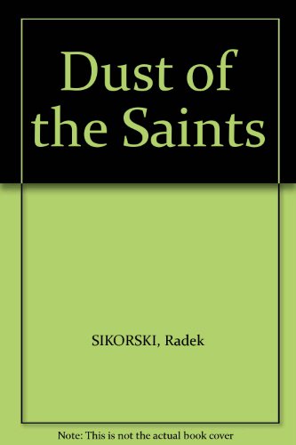 Stock image for Dust of the Saints for sale by Old Goat Books