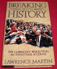 Breaking With History (9780385252300) by Martin, Lawrence