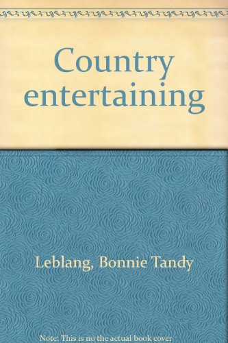 9780385253284: Country entertaining